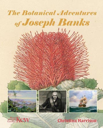 9781842467152 The Botanical Adventures of Joseph Banks, Boeken, Verzenden, Nieuw, Christina Harrison