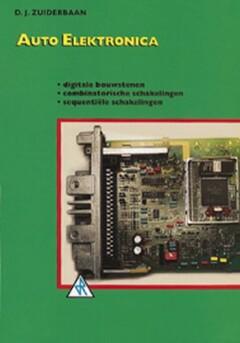 Auto elektronica Digitale bouwstenen, combinatorische, Boeken, Verzenden, Gelezen, D.J. Zuiderbaan