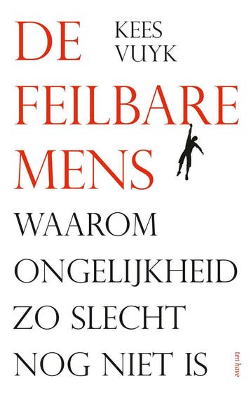 De feilbare mens - Kees Vuyk 9789025907372, Boeken, Verzenden, Gelezen, Kees Vuyk