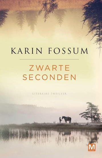 Zwarte seconden - Karin Fossum 9789460684333, Verzenden, Gelezen, Karin Fossum
