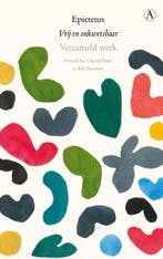 Vrij En Onkwetsbaar | Epictetus, Boeken, Ophalen of Verzenden, Nieuw, Epictetus