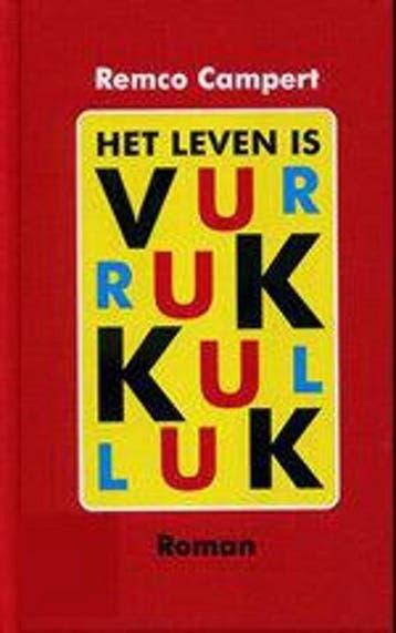 Het leven is vurrukkulluk - Remco Campert - Remco Campert, Verzenden, Gelezen, Remco Campert