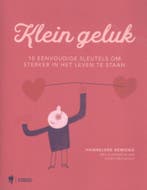 Klein geluk 9789463930185 Hannelore Demonie, Verzenden, Zo goed als nieuw, Hannelore Demonie