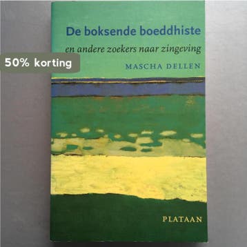 Boksende boeddhiste - M. Dellen 9789058070111, Verzenden, Gelezen, M. Dellen