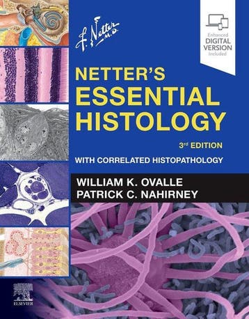 Netters Essential Histology 9780323694643, Verzenden, Zo goed als nieuw