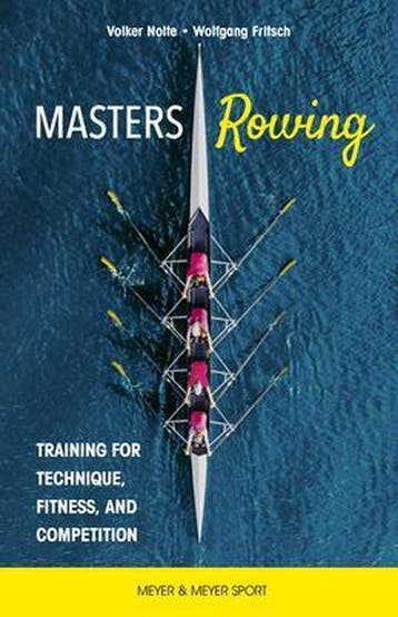 9781782552109 Masters Rowing Dr. Volker Nolte, Verzenden, Nieuw, Dr. Volker Nolte
