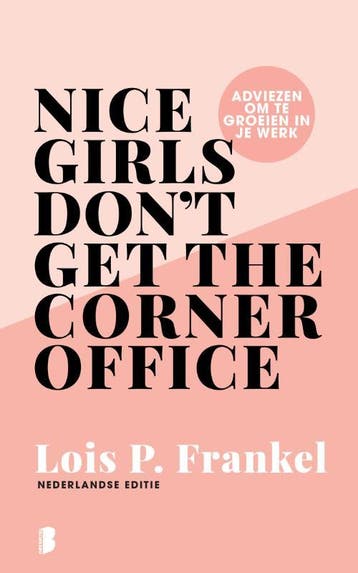Nice girls dont get the corner office - Lois P. Frankel, Verzenden, Gelezen, Lois P. Frankel