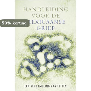Handleiding voor de Mexicaanse griep - H. Jansen, Verzenden, Gelezen, H. Jansen