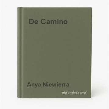 De Camino - Anya Niewierra 9789021049007, Verzenden, Gelezen, Anya Niewierra
