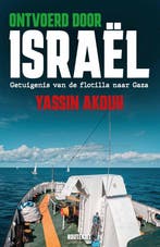 9789057208607 Ontvoerd door Israel Yassin Akouh, Verzenden, Nieuw, Yassin Akouh