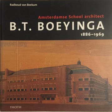 B.T.BOEYINGA 1886-1969 9789068683356 R. van Beekum, Verzenden, Zo goed als nieuw, R. van Beekum