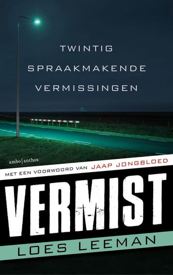 Vermist - Loes Leeman 9789026347269, Verzenden, Gelezen, Loes Leeman