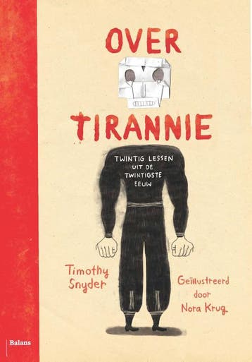 Over tirannie - Timothy Snyder 9789463822084, Verzenden, Zo goed als nieuw, Timothy Snyder