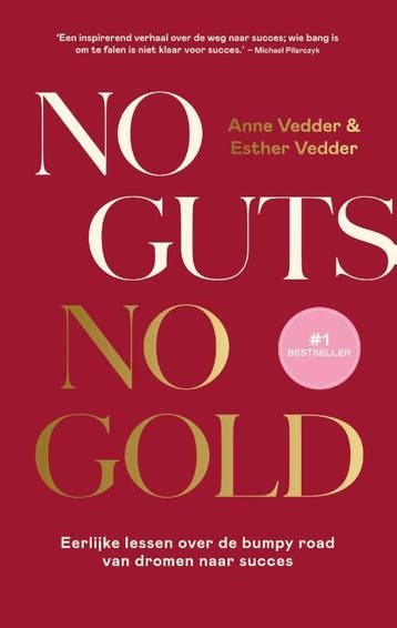 No guts, no gold 9789043933582 Anne Vedder, Verzenden, Gelezen, Anne Vedder