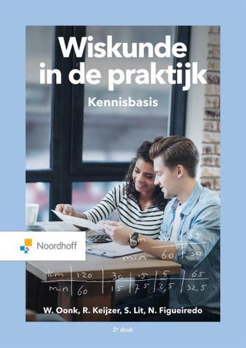 9789001896393 Wiskunde in de praktijk- Kennisbasis, Verzenden, Zo goed als nieuw, W. Oonk