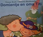 Domientje en oma Titi 9789027680716 Yvonne Keuls, Verzenden, Gelezen, Yvonne Keuls