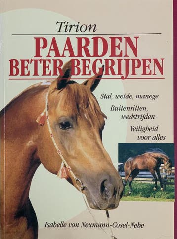 PAARDEN BETER BEGRIJPEN - I. von Neumann-Cosel-Nebe, Verzenden, Gelezen, I. von Neumann-Cosel-Nebe