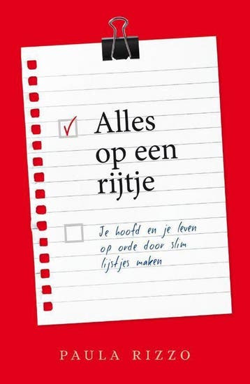 Alles op een rijtje - Paula Rizzo 9789400506558, Boeken, Verzenden, Zo goed als nieuw, Paula Rizzo