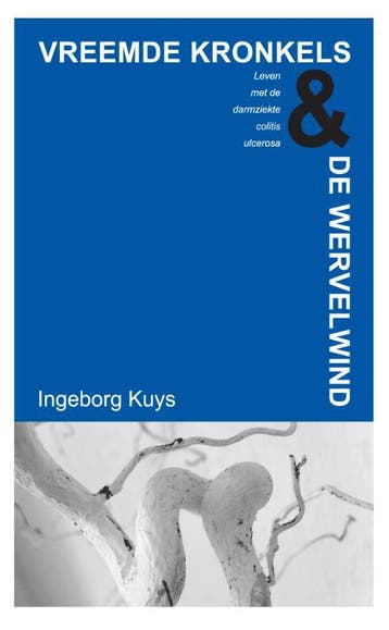 Vreemde kronkels & De wervelwind - I.A.M. Kuys 9789081281218, Verzenden, Gelezen, I.A.M. Kuys