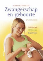De grote raadgever Zwangerschap en geboorte / De grote, Boeken, Verzenden, Gelezen, B. Gebauer-Sesterhenn