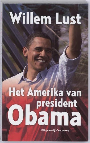 Het Amerika van president Obama (Goed), Verzenden, Gelezen, W. Lust