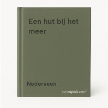 Een hut bij het meer - Nederveen 9789027610072, Verzenden, Gelezen, Nederveen