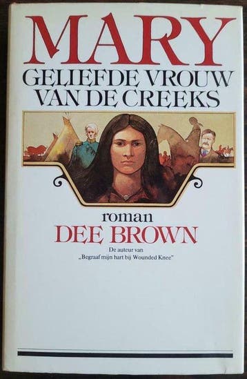 Mary geliefde vrouw van de creeks - Brown, Boeken, Verzenden, Gelezen