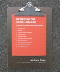 Designing for Social Change 9781616890476 Andrew Shea, Boeken, Taal | Engels, Zo goed als nieuw, Verzenden
