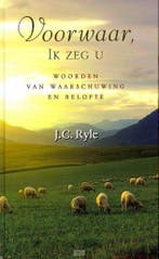 VOORWAAR IK ZEG U 9789033125515 J.C. RYLE, Boeken, Verzenden, Zo goed als nieuw, J.C. RYLE