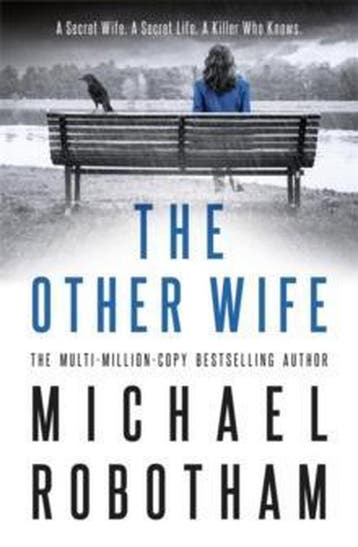 The Other Wife Joseph OLoughlin - Michael Robotham, Boeken, Verzenden, Gelezen, Michael Robotham