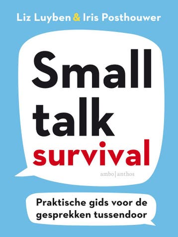 Smalltalk Survival 9789026349676, Verzenden, Zo goed als nieuw