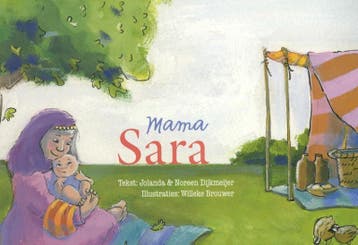 Mama Sara / Verhalen voor jou / deel 3 - Jolanda Dijkmeijer, Verzenden, Gelezen, Jolanda Dijkmeijer