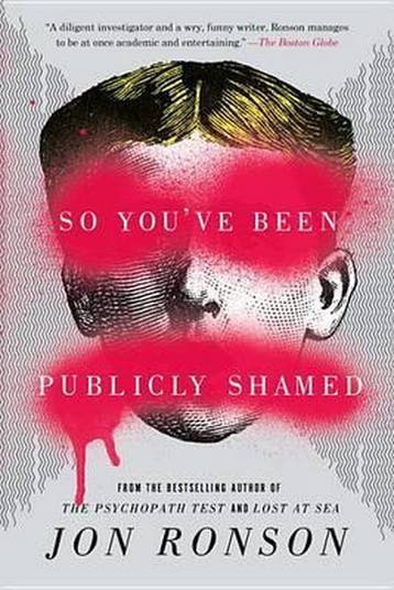 So Youve Been Publicly Shamed - Jon Ronson 9781594634017, Verzenden, Zo goed als nieuw, Jon Ronson