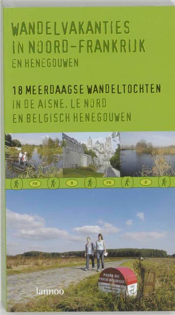 Wandelvakanties in Noord-Frankrijk en Henegouwen - L., Verzenden, Zo goed als nieuw, L. Vanneste