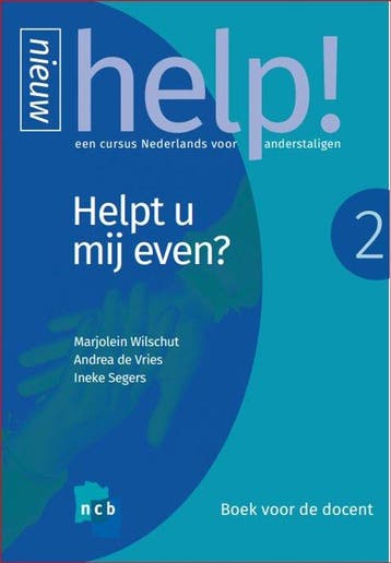 9789055175017 Help! Een cursus Nederlands voor anderstali..., Verzenden, Zo goed als nieuw, Marjolein Wilschut