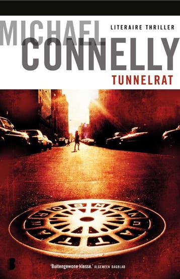 Tunnelrat / Harry Bosch / 1 - Michael Connelly 9789022552018, Verzenden, Gelezen, Michael Connelly