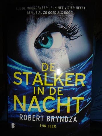 De Stalker in de Nacht Robert Bryndza 9789049204082, Verzenden, Zo goed als nieuw, Robert Bryndza