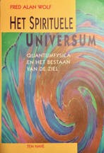 Het spirituele universum 9789025947057 Fred Alan Wolf, Boeken, Verzenden, Gelezen, Fred Alan Wolf