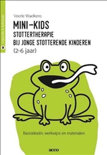 Boek Mini-kids stottertherapie bij jonge kinderen 9789463441, Verzenden, Nieuw