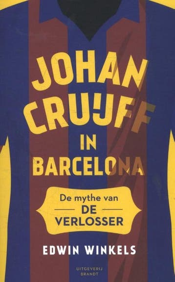 Johan Cruijff in Barcelona - Edwin Winkels 9789492037664, Boeken, Verzenden, Gelezen, Edwin Winkels