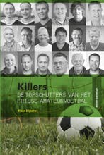 Killers 9789491536069 Klaas Dijkstra, Verzenden, Gelezen, Klaas Dijkstra