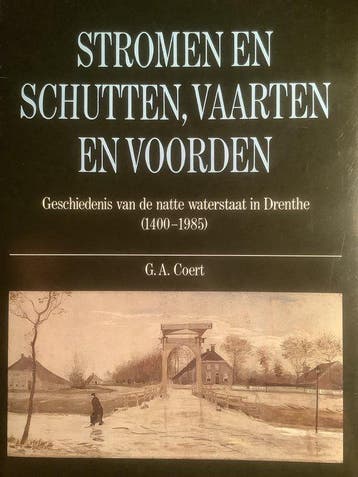 STROMEN EN SCHUTTEN VAARTEN EN VOORDEN - Coert 9789060099803, Verzenden, Gelezen, Coert