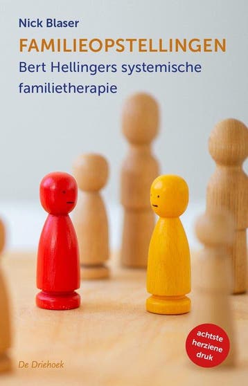 9789060307779 Familieopstellingen Nick Blaser, Verzenden, Nieuw, Nick Blaser