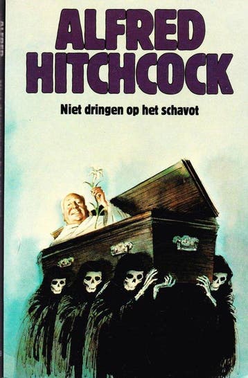 Niet dringen op het schavot - Hitchcock, Verzenden, Gelezen