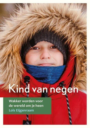 9789060385951 Kind van negen Lois Eijgenraam, Verzenden, Nieuw, Lois Eijgenraam