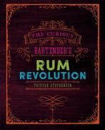 The Curious Bartenders Rum Revolution | 9781849758239 |, Zo goed als nieuw, Tristan Stephenson