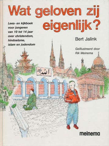 Wat geloven zij eigenlijk ? - Jalink 9789021130965, Verzenden, Gelezen, Jalink