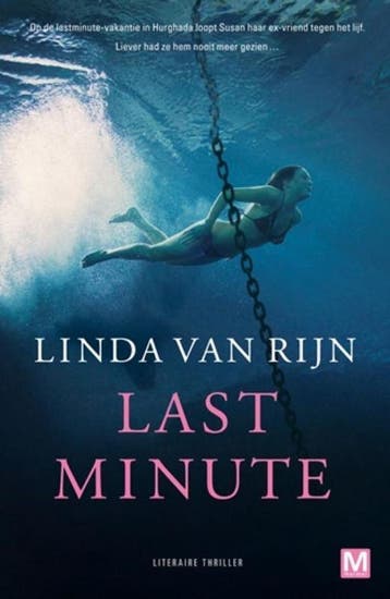 Last minute - Linda van Rijn 9789460680427, Verzenden, Gelezen, Linda van Rijn
