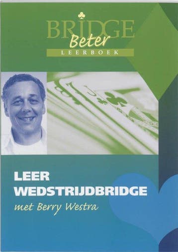 Leer Wedstrijdbridge Met Berry Westra - Westra, Verzenden, Gelezen
