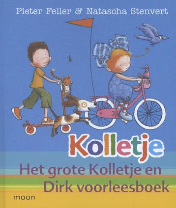 Het grote Kolletje en Dirk voorleesboek / Kolletje, Boeken, Verzenden, Zo goed als nieuw, Pieter Feller
